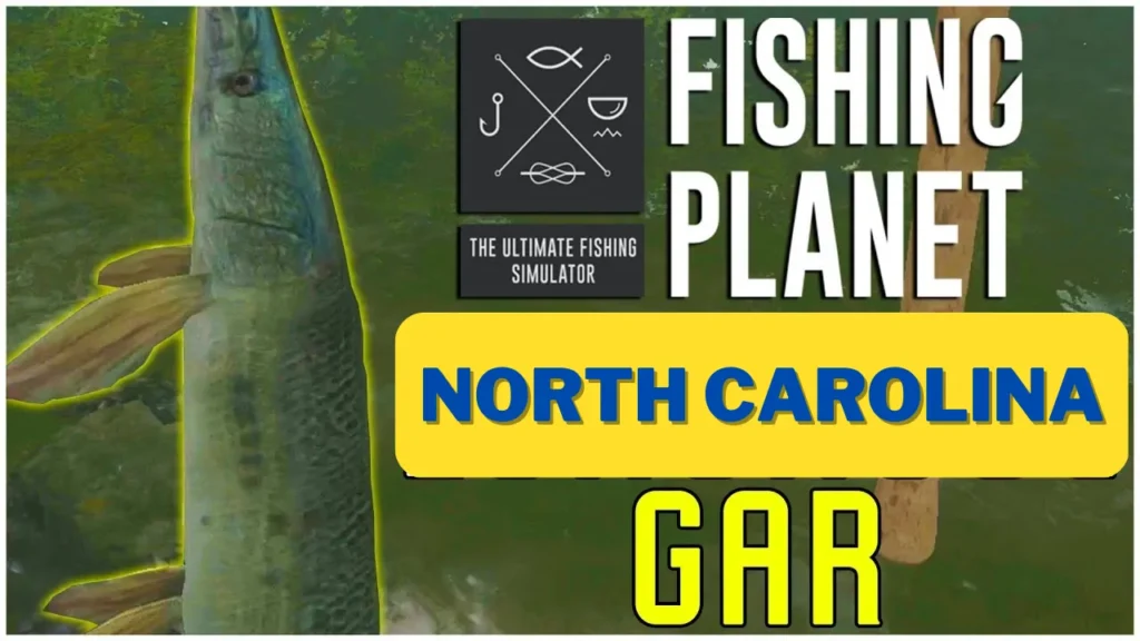 Fishing Planet North Carolina Gar