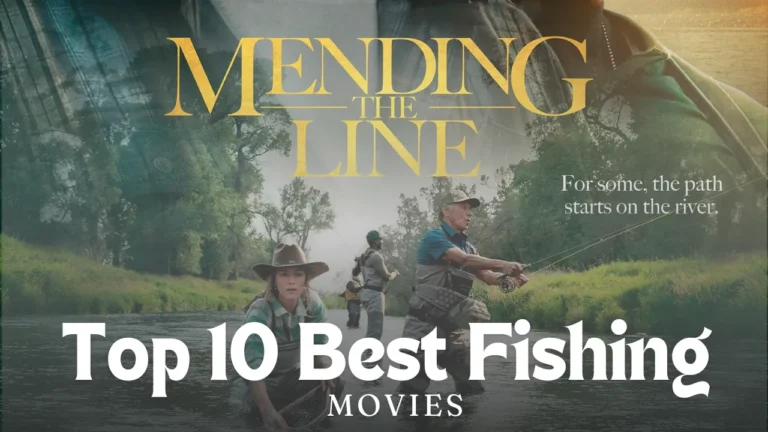 TOP 10 Fishing Movies