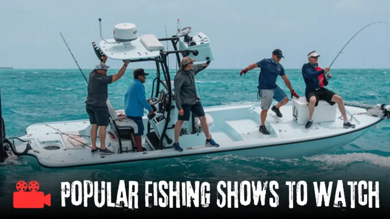 Popular Fishing Shows to Watch