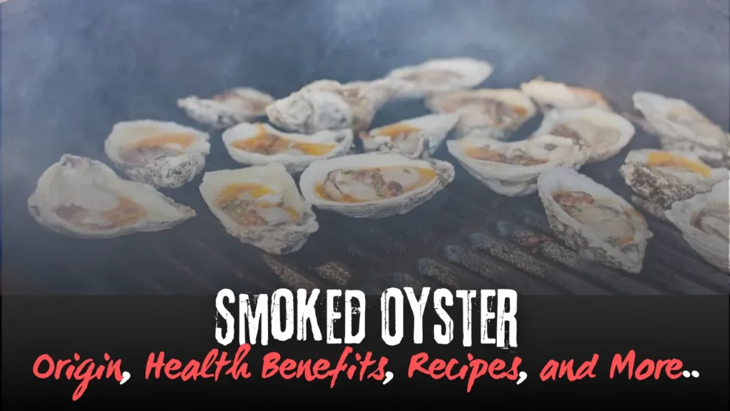 Smoked Oyster