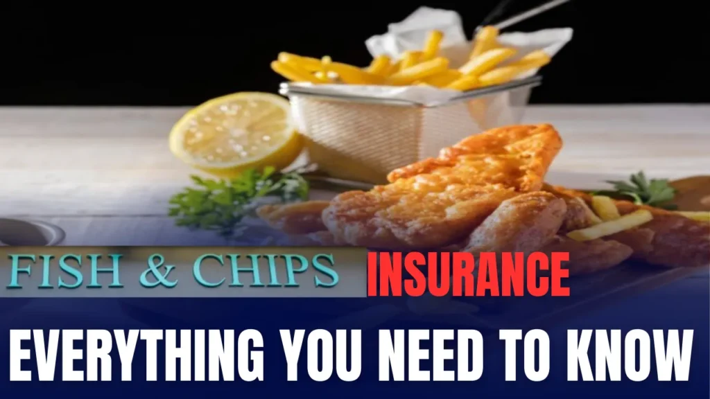 Fish and Chip Shop Insurance